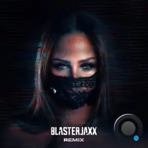 Felicia - My System (Blasterjaxx Remix) (2026)
