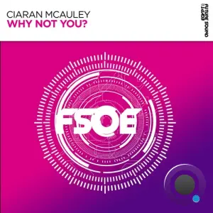Ciaran McAuley - Why Not You (2026)