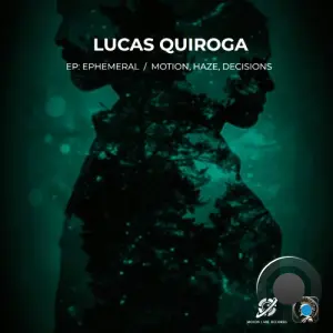 Lucas Quiroga - Ephemeral (2026)