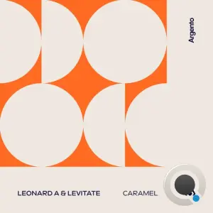 Leonard A & Levitate - Caramel (2026)