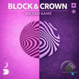 Block and Crown - Wicked Game (2026)