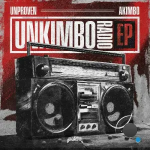 Unproven - Unkimbo Radio Ep (2026)