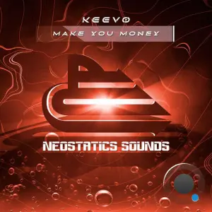 KeeVo - Make You Money (2026)