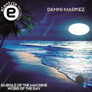 Danni Markez - Word Of The Day (2026)