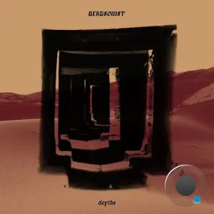 Bergsonist - Depths (2026)