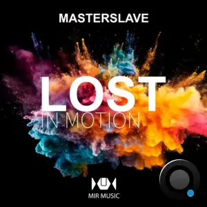 Masterslave - Lost in Motion (2026)
