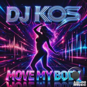 DJ Kos - Move My Body (2026)