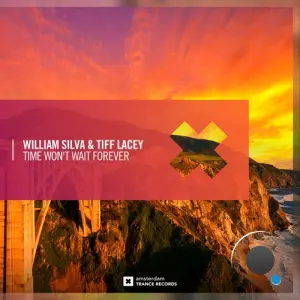 William Silva & Tiff Lacey - Time Won't Wait Forever (2026)
