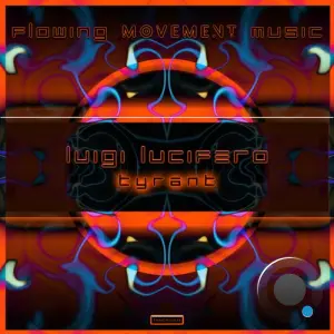 Luigi Lucifero - Tyrant (2026)