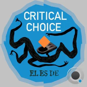 Critical Choice - El Es Di (2026)