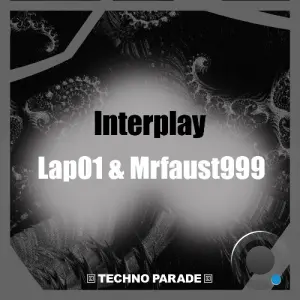 Lap01 & Mrfaust999 - Interplay (2026)
