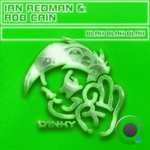 Ian Redman & Rob Cain - Blah Blah Blah (2026)