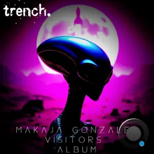 MaKaJa Gonzales - Visitors (2026)