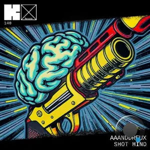 aaanddreux - Shot Mind (2026)