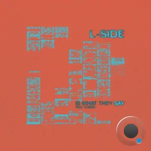 L-Side & Subsid - Is What They Say (2026)