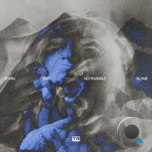 Revan & Kiah - Not Invisible / Blame (2026)