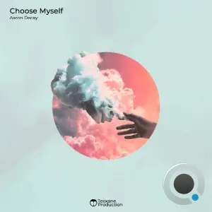 Aaron Decay - Choose Myself (2026)