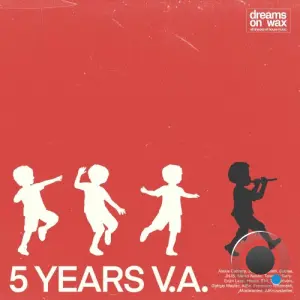 Dreams On Wax 5 Years VA (2026)