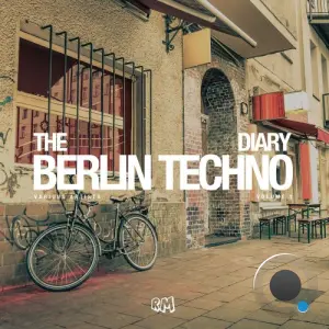 The Berlin Techno Diary Vol. 1 (2026)