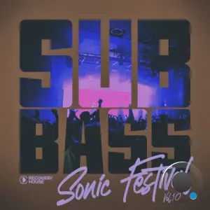 Subbass Sonic Festival, Vol. 10 (2026)