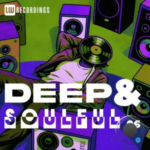Deep & Soulful, Vol. 06 (2026)