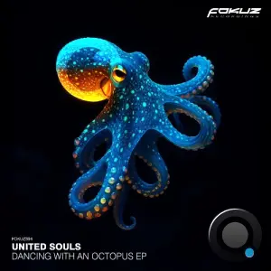United Souls - Dancing With An Octopus (2026)