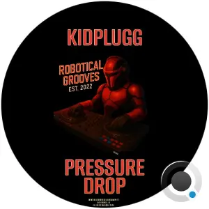 KidPlugg - Pressure Drop (2026)