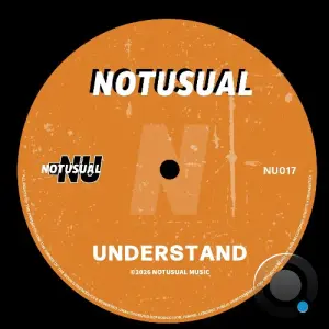 Notusual - Understand (2026)