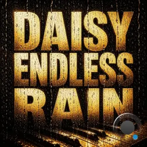 Daisy - Endless Rain (2026)