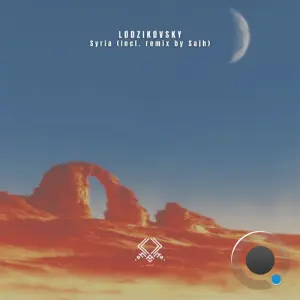 LODZIKOVSKY and Eretna - Syria (Incl. Remix By Sajh) (2026)