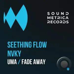 Seething Flow & NVKY - Uma / Fade Away (2026)