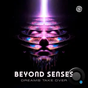 Beyond Senses - Dreams Take Over (2026)