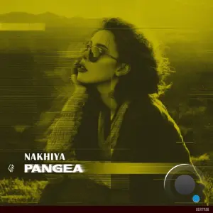 Nakhiya - PANGEA (2026)