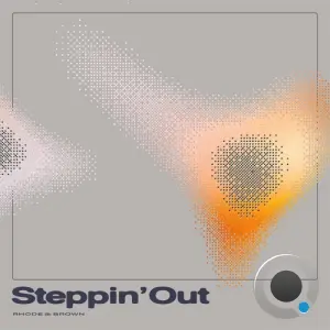 Rhode & Brown - Steppin' Out (2026)