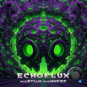 Echoflux - Martian Manners (2026)