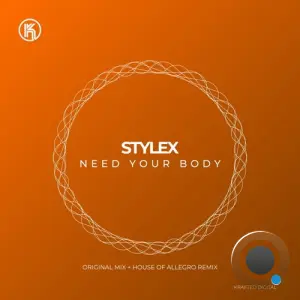 STYLEX (UK) - Need Your Body (2026)