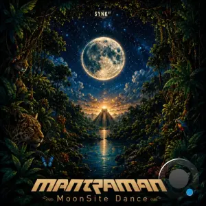 Mantraman - Moonsite Dance (2026)