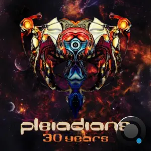 Pleiadians - 30 Years (2026)
