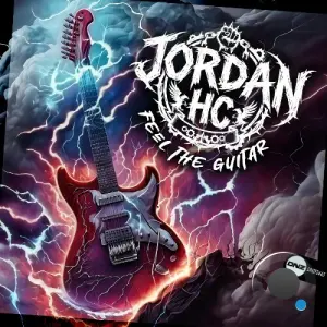 Jordan HC - Feel The Guitar (2026)