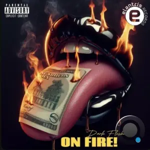 Dark Flesher - On Fire (2026)