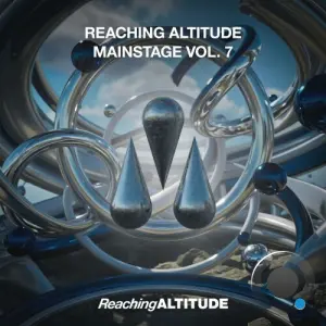 Reaching Altitude Mainstage Vol. 7 (2026)