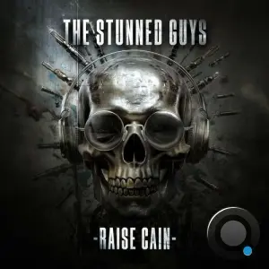 The Stunned Guys - Raise Cain (Into The Psychodrome) (2026)