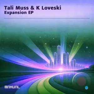 K Loveski, Tali Muss - Expansion (2026)