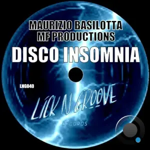 Maurizio Basilotta & MF Productions - Disco Insomnia (2026)