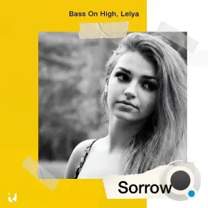 Bass On High - Sorrow (2026)
