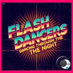 FlashDancers - Dancing Through The Night (2026)