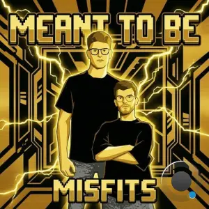 Misfits - Meant To Be (2026)