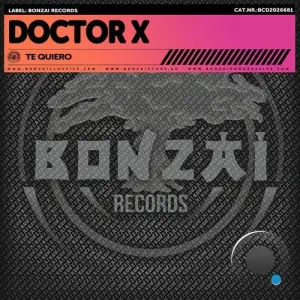 Doctor X - Te Quiero (2026)