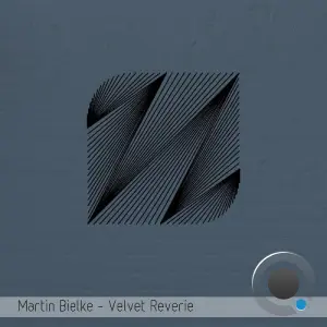 Martin Bielke - Velvet Reverie (2026)