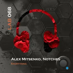 Alex Mitsenko & Notches - Everything (2026)